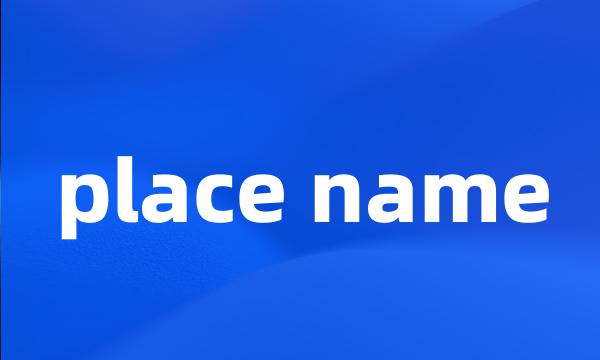 place name