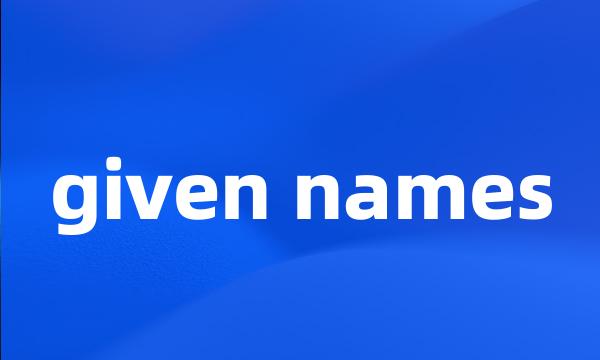 given names