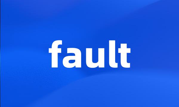 fault