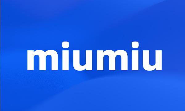 miumiu