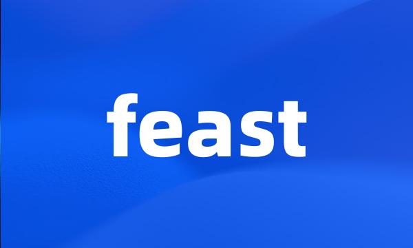 feast