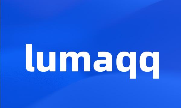 lumaqq