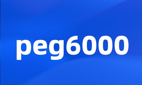 peg6000