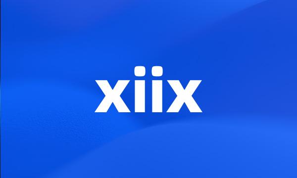 xiix