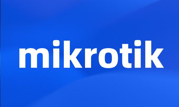 mikrotik