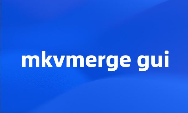 mkvmerge gui