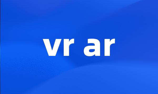 vr ar