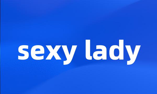 sexy lady