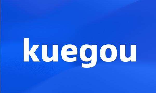 kuegou