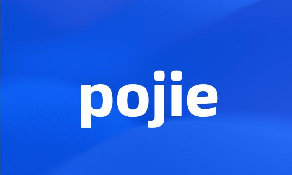 pojie