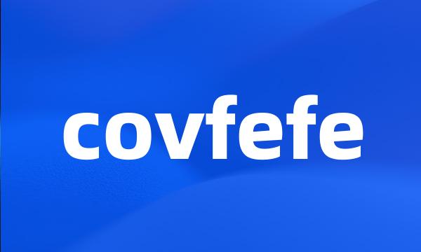 covfefe