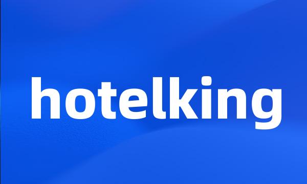 hotelking