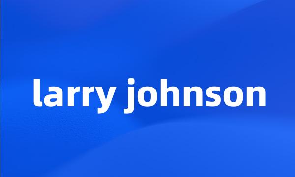 larry johnson