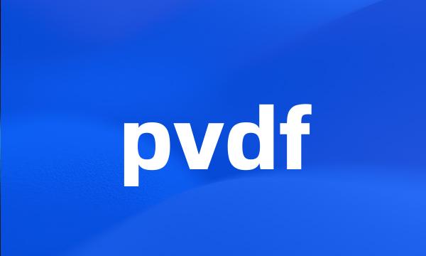 pvdf