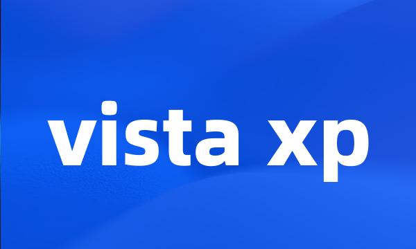 vista xp