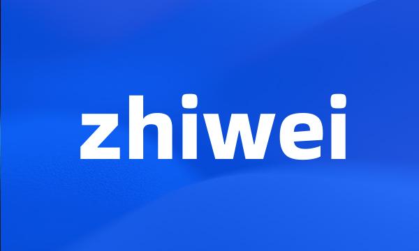 zhiwei