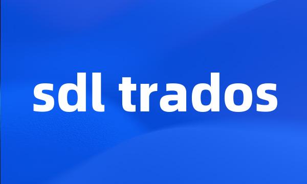 sdl trados