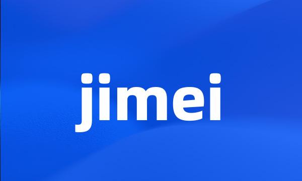 jimei