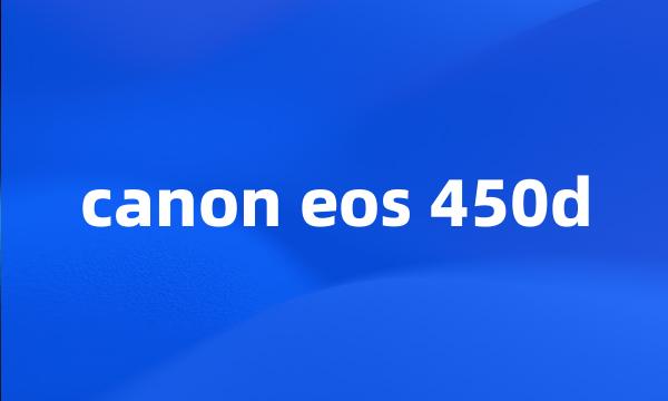 canon eos 450d