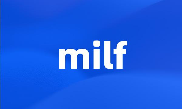 milf