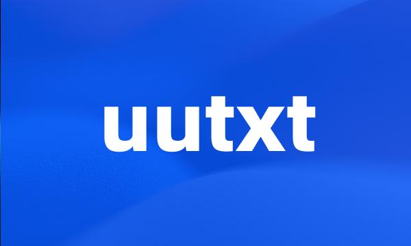 uutxt