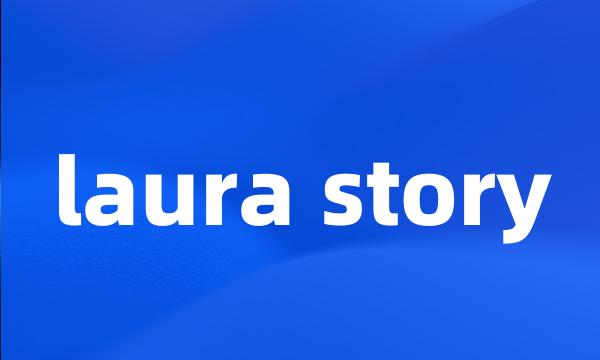 laura story