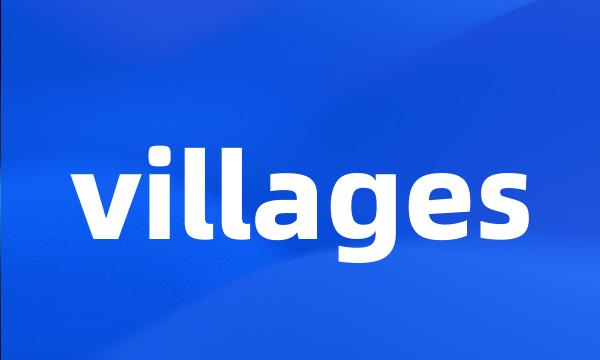 villages