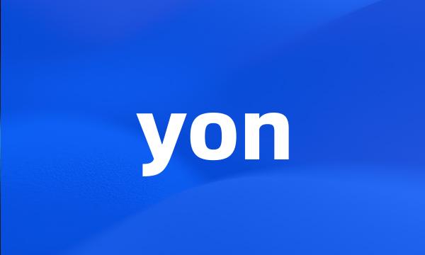 yon