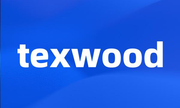 texwood