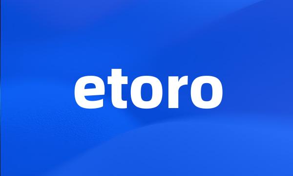 etoro