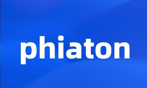 phiaton