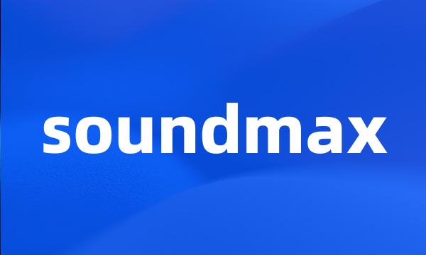 soundmax