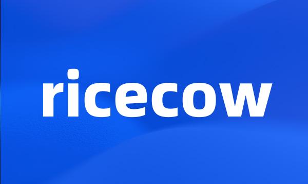 ricecow