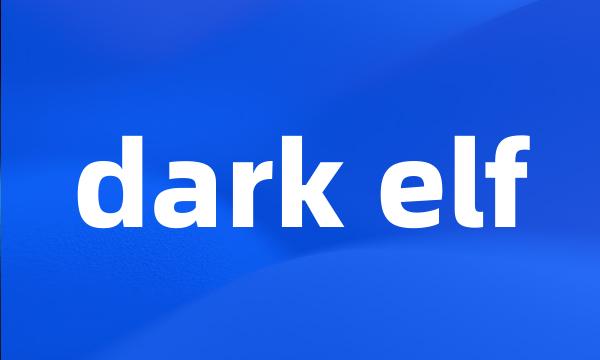 dark elf