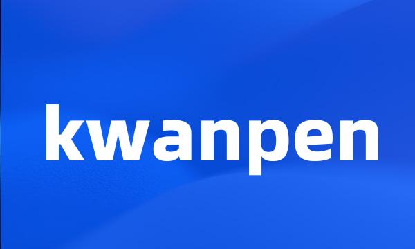 kwanpen