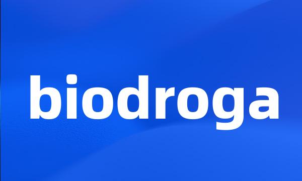 biodroga