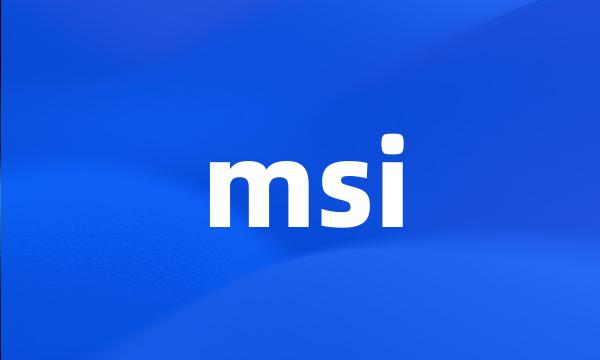 msi