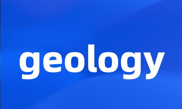 geology