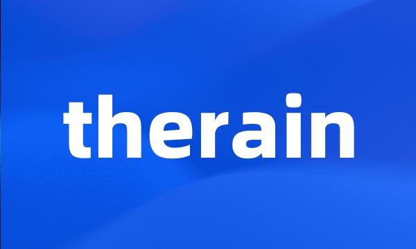 therain