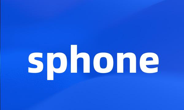 sphone