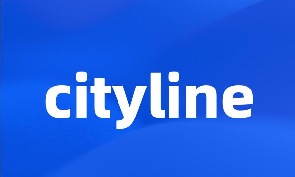 cityline