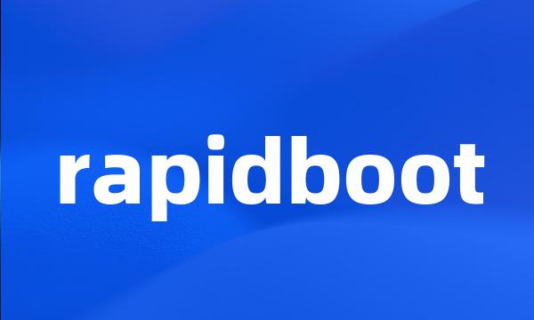 rapidboot