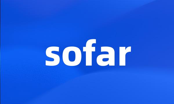 sofar