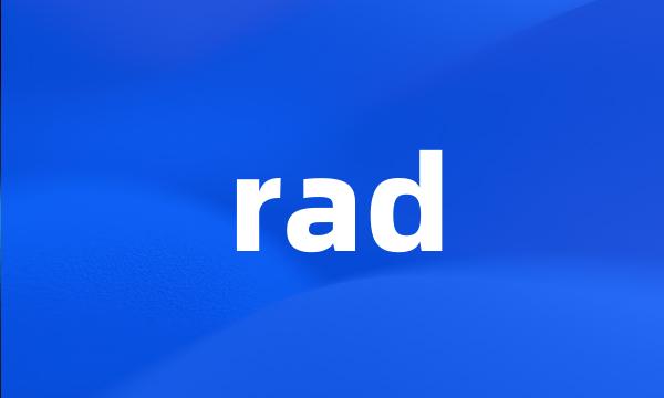 rad