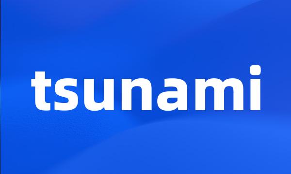 tsunami