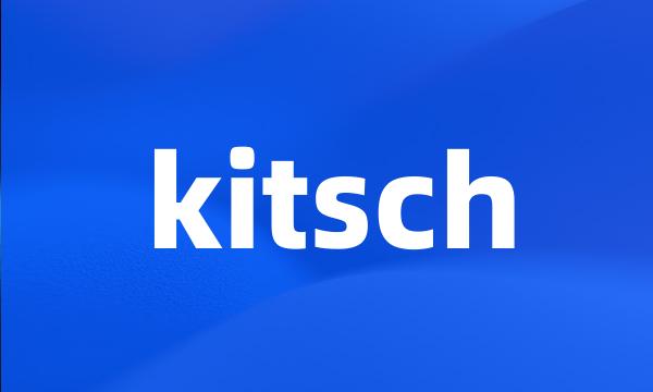 kitsch