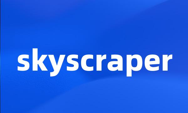 skyscraper