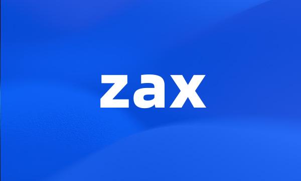 zax