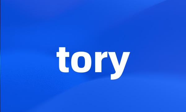 tory