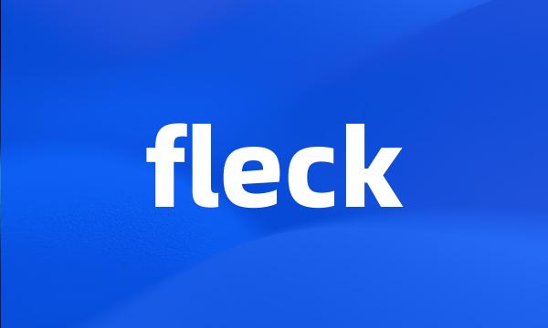 fleck